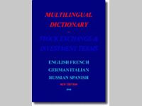 Multilingual Dictionary of Stock Exchange & Investment Terms