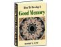 How To Develop A Good Memory 1.0