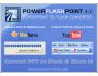 PowerFlashPoint - PPT TO FLASH Converter 4.2