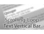 Scrolling-Loop Text Vertical Bar 1